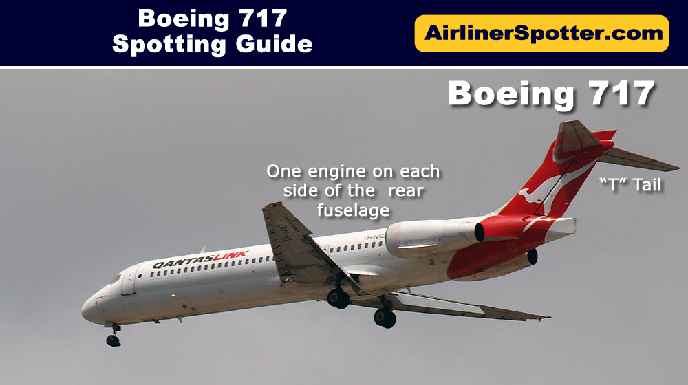 Boeing 717 Spotting Guide