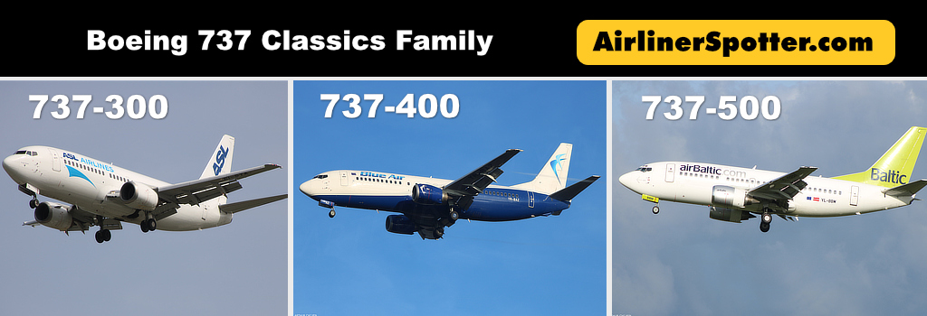Boeing 737 Classics Family: the -300, -400 and -500